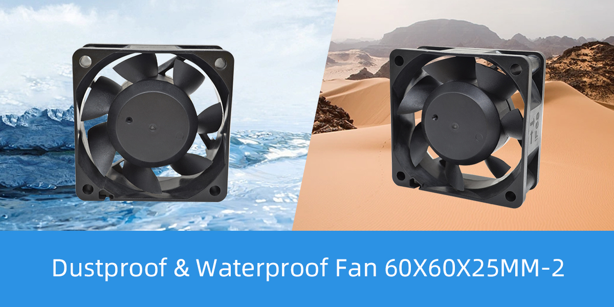 Dustproof Waterproof Fan 60x60x25mm-2