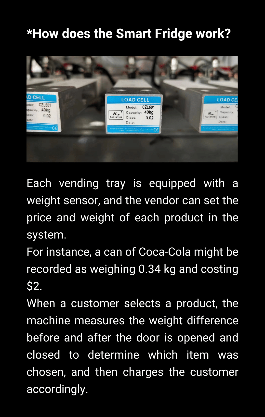 how does the supermarket smart vending machine work