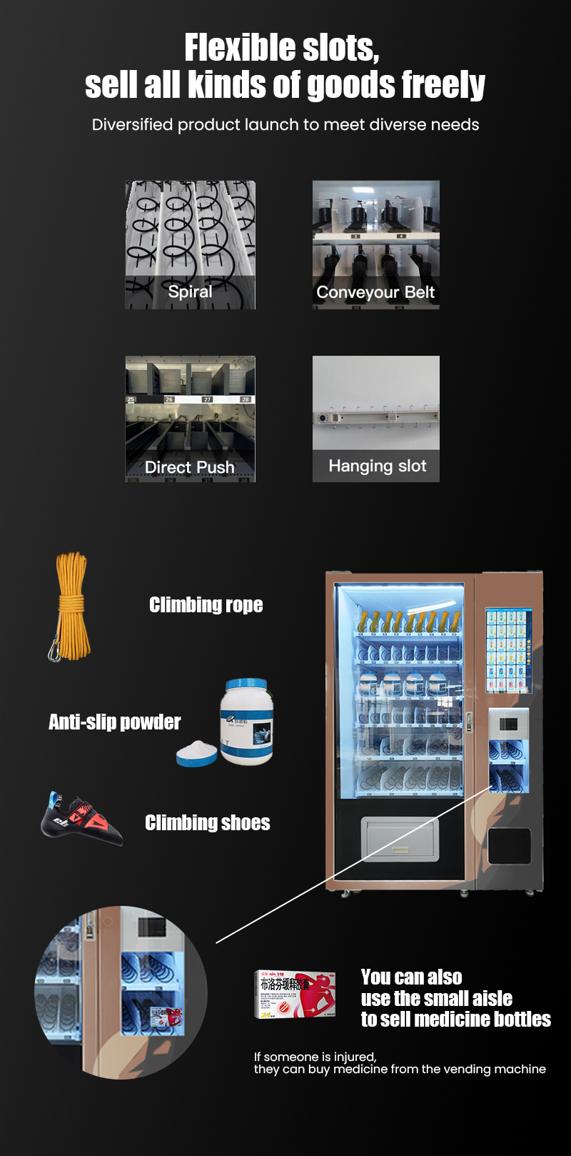 Rock climbing gym vending machine have flexible slots, sell all kinds of goods freely