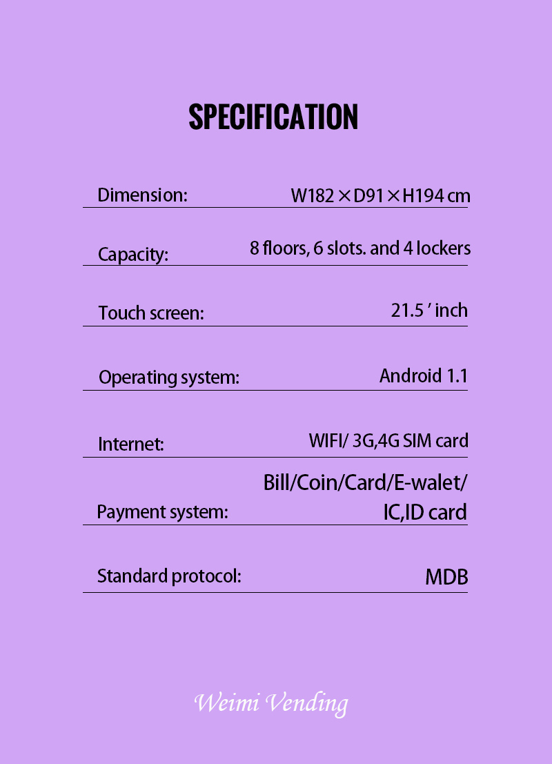 the specification of weimi celebrity merchandise vending machine for selling album, postcard, light stick, and clothes of celebrities.