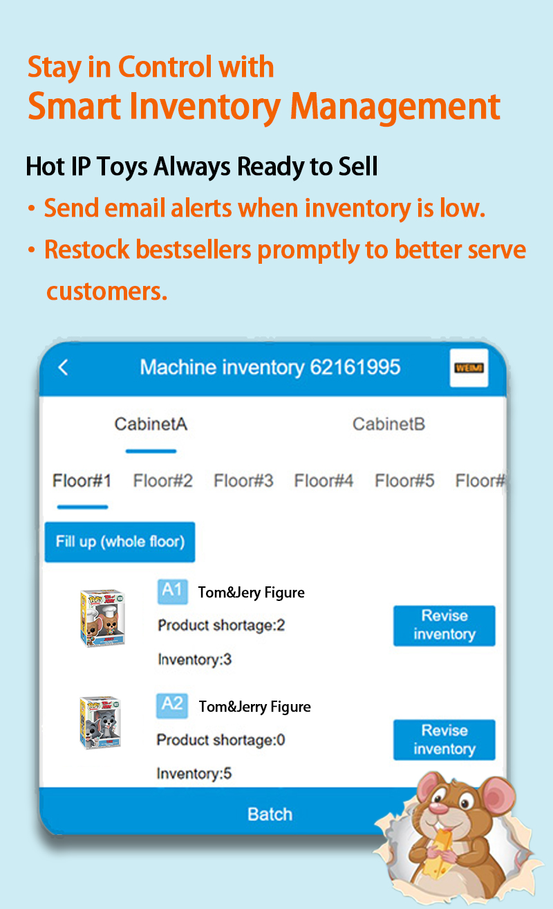 Weimi IP character toy vending machine for Tom&Jerry theme. Our smart machine can send email alerts when inventory is low, and restock bestsellers promptly to better serve customers