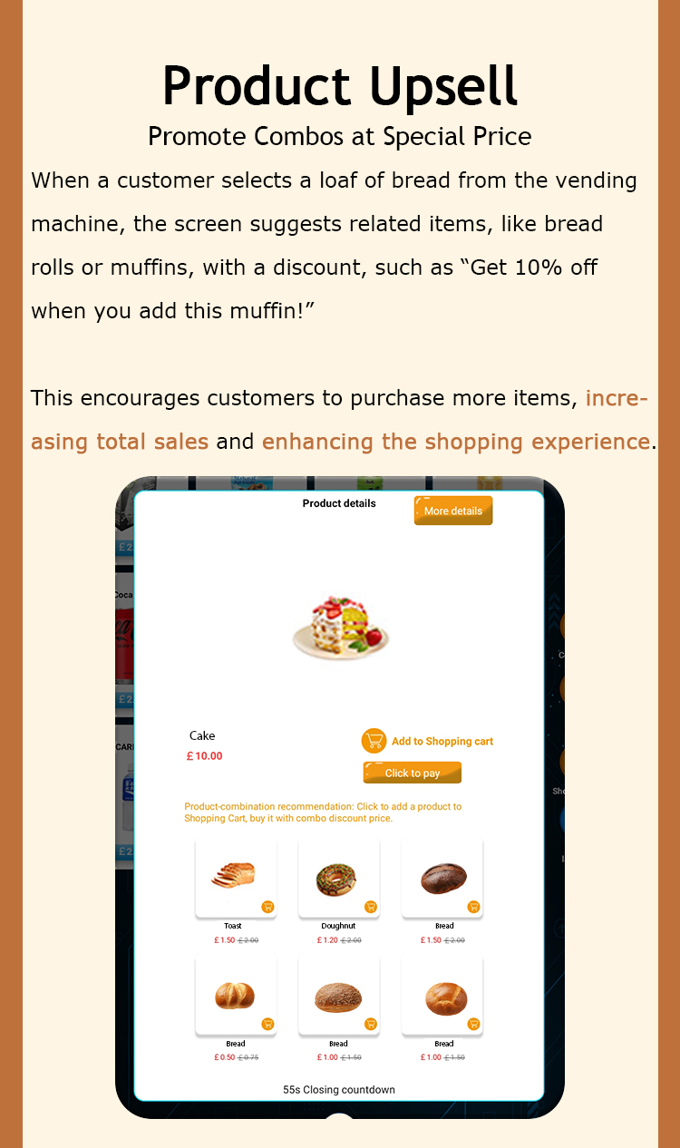 Weimi doughnut vending machine with the function of product upsell that suggests related items when customers are shopping on the machines. This encourage customers to purchase more items, increasing total saless and enhancing the shopping experience