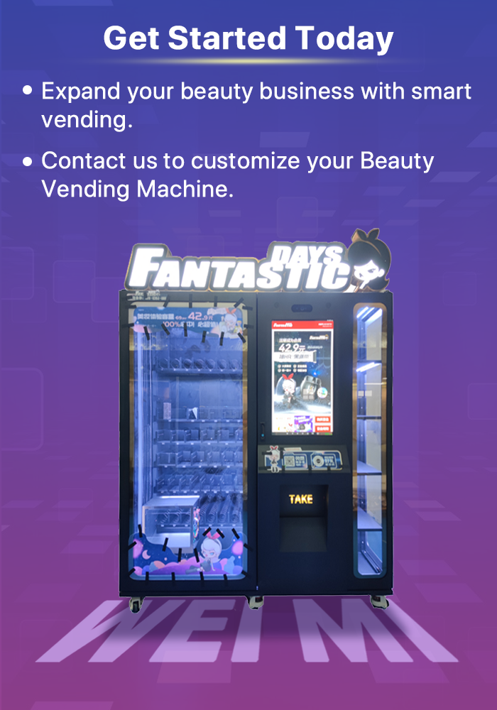 Get start to contact Weimi today to expand you beauty business with smart vending